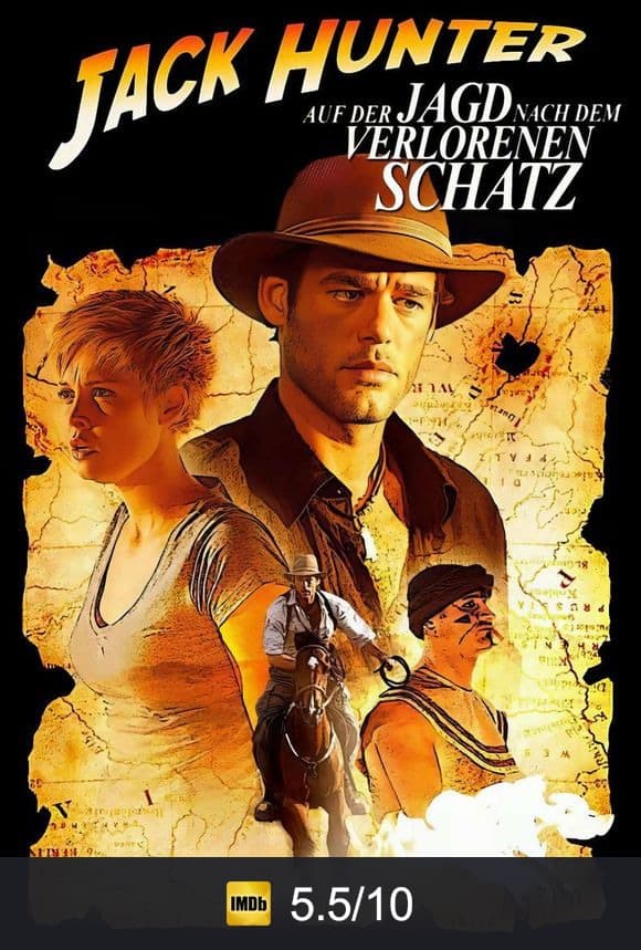 Poster von Jack Hunter und die Jagd nach dem verlorenen Schatz