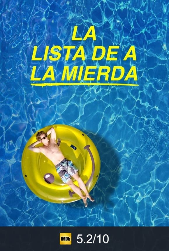 Cartel de La lista de a la mierda