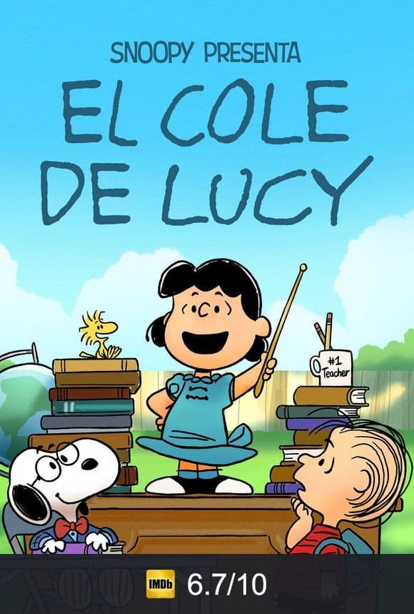 Cartel de Snoopy presenta: El cole de Lucy