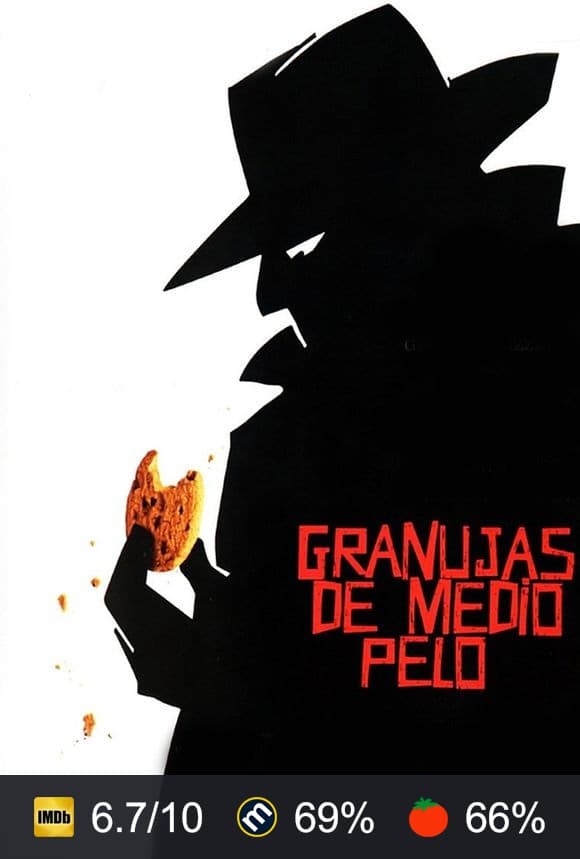 Cartel de Granujas de medio pelo