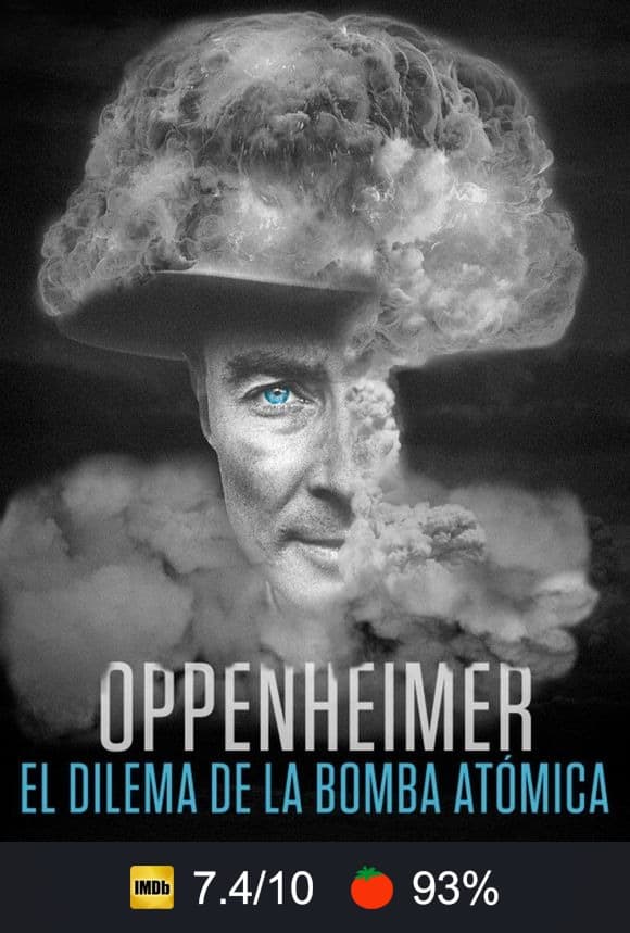 Cartel de Oppenheimer: el dilema de la bomba atómica