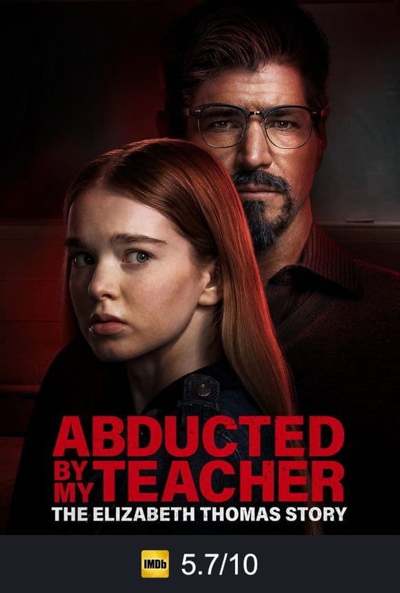 Abducted by My Teacher: The Elizabeth Thomas Story poster