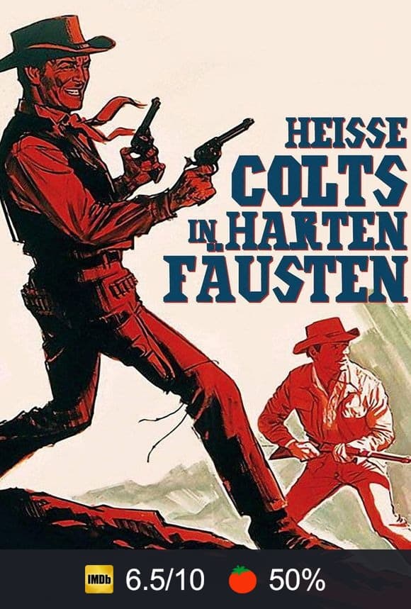 Poster von Heiße Colts in harten Fäusten