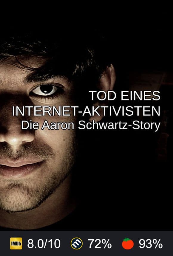Poster von Tod eines Internet-Aktivisten - Die Aaron Schwartz-Story