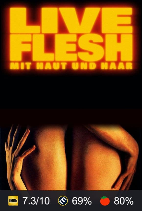 Poster von Live Flesh - Mit Haut und Haar