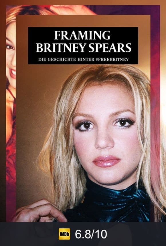 Poster von Framing Britney Spears - Die Geschichte hinter #freebritney
