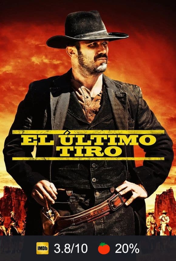 Cartel de El último tiro