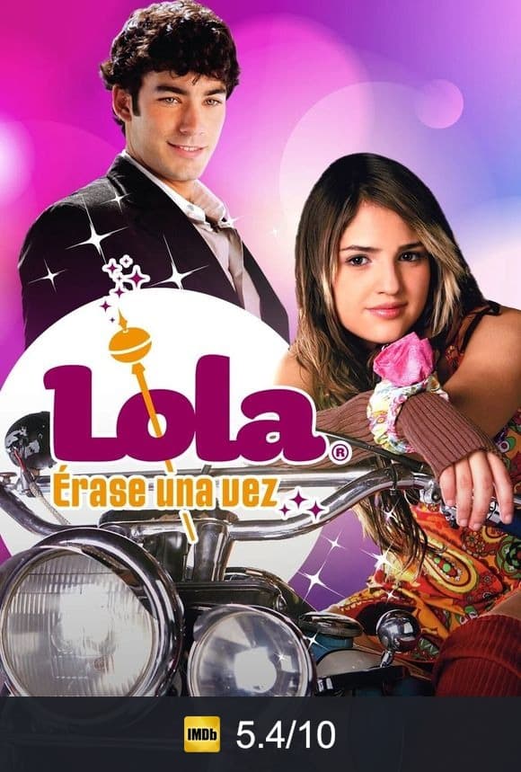 Cartel de Lola... Érase Una Vez