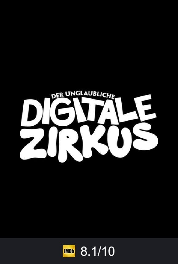 Poster von Der unglaubliche digitale Zirkus