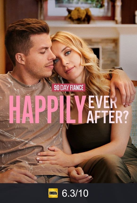 90 Day Fiancé: Happily Ever After? poster